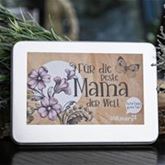 Für die beste Mama der Welt